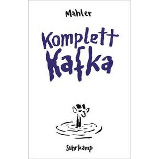 Komplett Kafka Mahler, Nicolas; Kafka, Franz (Gewidmet) Copertina rigida 