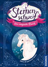 Sternenschweif, Das magische Buch Chapman, Linda; Leistenschneider, Uli; Kühler, Anna-Lena (Illustrationen) Copertina rigida 