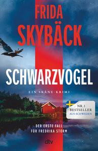 Schwarzvogel Skybäck, Frida; Gschwilm, Julia (Übersetzung); Altefrohne, Thomas (Übersetzung) Gebundene Ausgabe 