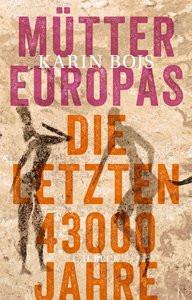 Mütter Europas Bojs, Karin; Gloßmann, Erik (Übersetzung) Couverture rigide 