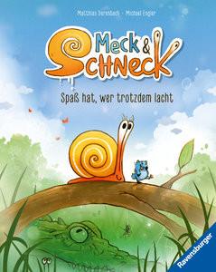 Meck und Schneck. Spaß hat, wer trotzdem lacht Engler, Michael; Derenbach, Matthias (Illustrationen) Gebundene Ausgabe 