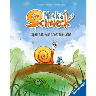 Meck und Schneck. Spaß hat, wer trotzdem lacht Engler, Michael; Derenbach, Matthias (Illustrationen) Gebundene Ausgabe 