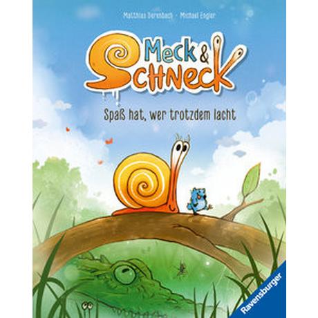 Meck und Schneck. Spaß hat, wer trotzdem lacht Engler, Michael; Derenbach, Matthias (Illustrationen) Gebundene Ausgabe 