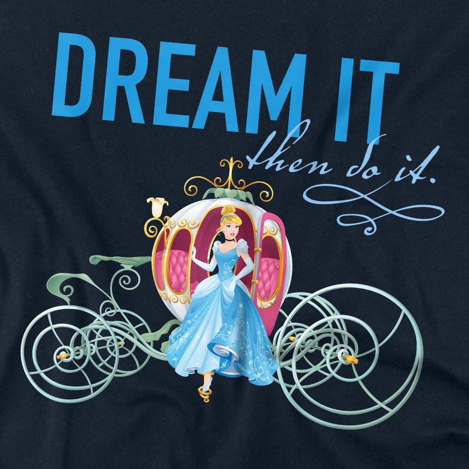 Cinderella Dream It Then Do It T-Shirt  