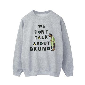 Encanto We Dont Talk About Bruno Sweatshirt