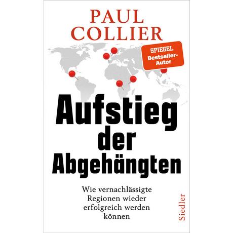 Aufstieg der Abgehängten Collier, Paul; Schmidt, Thorsten (Übersetzung) Couverture rigide 