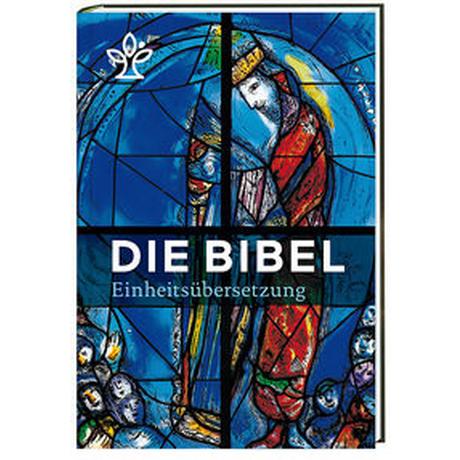 Die Bibel. Mit Bildern von Marc Chagall Bischöfe Deutschlands, Österreichs, der Schweiz u.a. (Hrsg.) Couverture rigide 