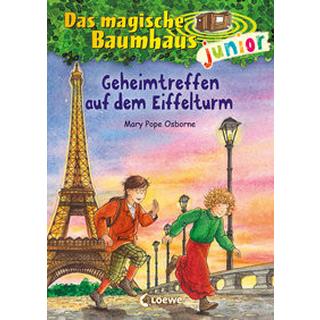 Das magische Baumhaus junior (Band 32) - Geheimtreffen auf dem Eiffelturm Pope Osborne, Mary; Loewe Erstlesebücher (Hrsg.); Knipping, Jutta (Illustrationen); Wiese, Petra (Übersetzung) Couverture rigide 