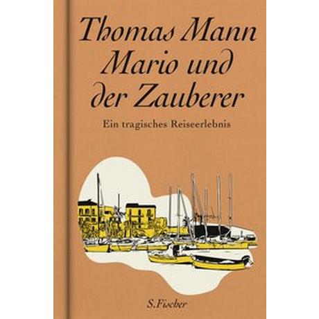 Mario und der Zauberer Mann, Thomas Gebundene Ausgabe 