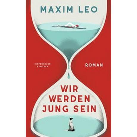 Wir werden jung sein Leo, Maxim Couverture rigide 