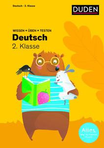 Wissen - Üben - Testen: Deutsch 2. Klasse Holzwarth-Raether, Ulrike; Neidthardt, Angelika; Raether, Annette; Rendtorff-Roßnagel, Anne; Reckers, Sandra (Illustrationen); Scholz, Barbara (Illustrationen) Gebundene Ausgabe 