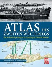 Atlas des Zweiten Weltkriegs Swanston, Alexander; Swanston, Malcolm Copertina rigida 