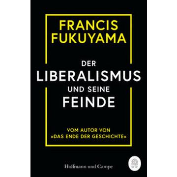 Der Liberalismus und seine Feinde