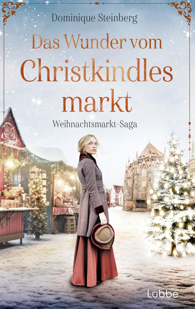 Das Wunder vom Christkindlesmarkt Steinberg, Dominique Copertina rigida 