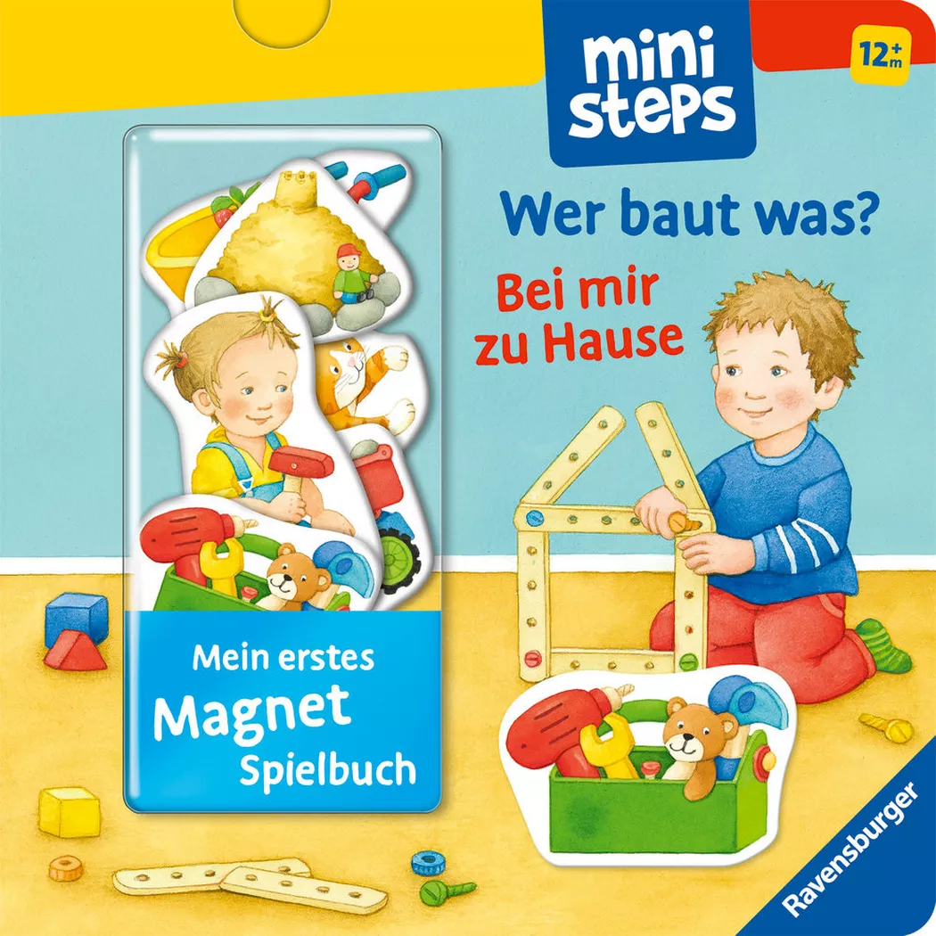 Ravensburger - Mein erstes Magnetbuch: Wer baut was? Bei mir zu Hause, Grimm, Sandra; Neubacher-Fesser, Monika (Illustrationen)