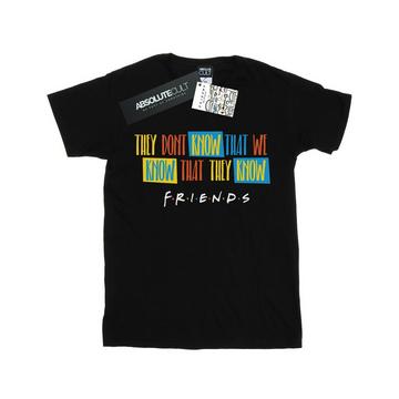 They Don't Know Script TShirt