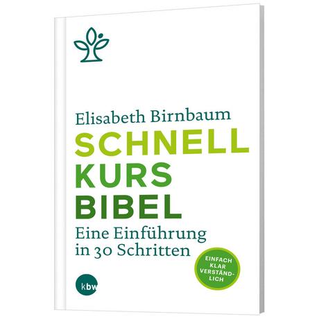 Schnellkurs Bibel Birnbaum, Elisabeth Couverture rigide 