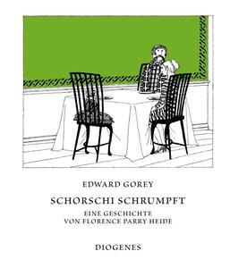 Schorschi schrumpft Gorey, Edward; Heide, Florence Parry; Gorey, Edward (Illustrationen); Wollschläger, Hans (Übersetzung) Couverture rigide 