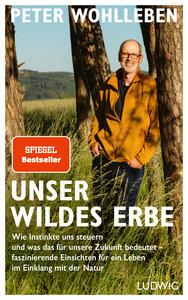 Unser wildes Erbe Wohlleben, Peter Couverture rigide 