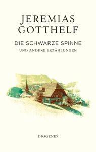 Die schwarze Spinne Gotthelf, Jeremias; Theisohn, Philipp; Theisohn, Philipp (Hrsg.) Couverture rigide 