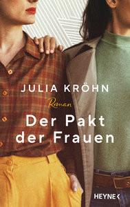 Der Pakt der Frauen Kröhn, Julia Copertina rigida 