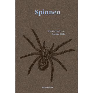 Spinnen Müller, Lothar; Schalansky, Judith (Hrsg.); Nordmann, Falk (Illustrationen) Gebundene Ausgabe 