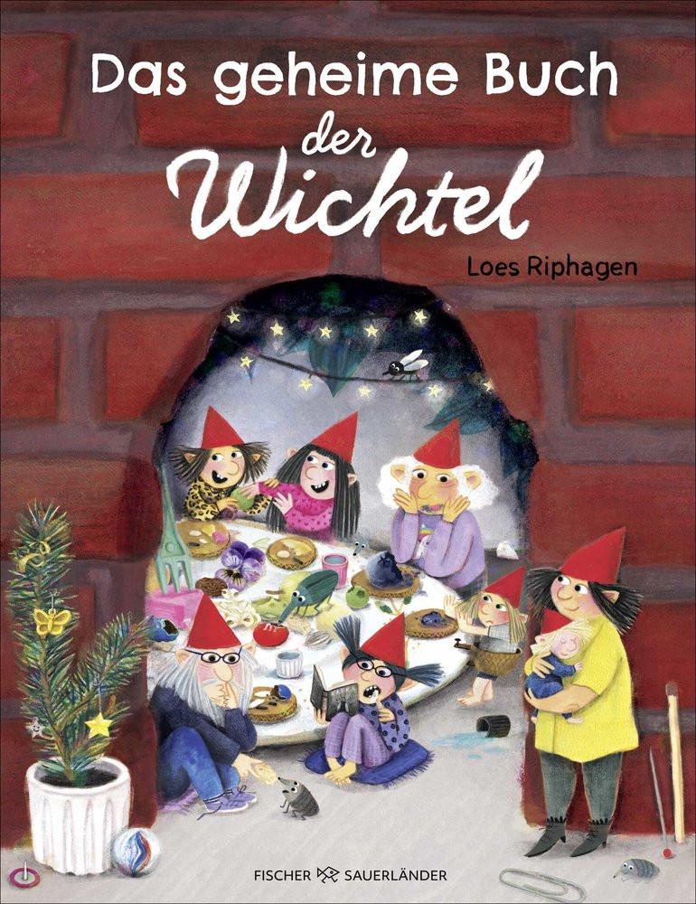 Das geheime Buch der Wichtel Riphagen, Loes; Schweikart, Eva (Übersetzung) Gebundene Ausgabe 