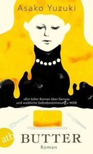 Butter Yuzuki, Asako; Gräfe, Ursula (Übersetzung) Livre de poche 