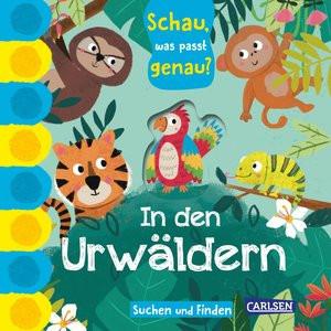 Schau, was passt genau? In den Urwäldern Hofmann, Julia (Übersetzung) Gebundene Ausgabe 