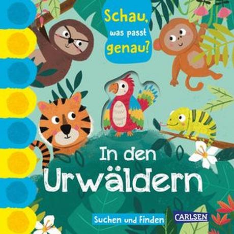 Schau, was passt genau? In den Urwäldern Hofmann, Julia (Übersetzung) Gebundene Ausgabe 