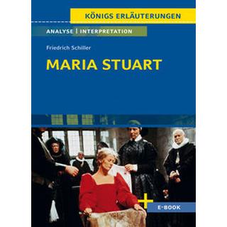 Maria Stuart von Friedrich Schiller - Textanalyse und Interpretation Schiller, Friedrich; Krischel, Volker (Adaptiert) Gebundene Ausgabe 