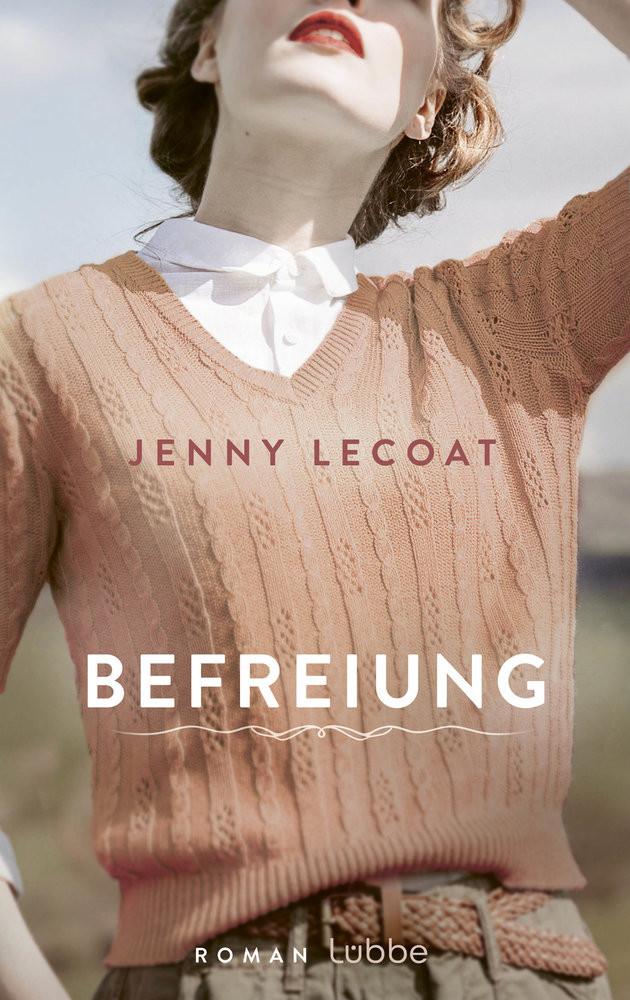 Befreiung Lecoat, Jenny; Kreutzer, Anke (Übersetzung) Copertina rigida 