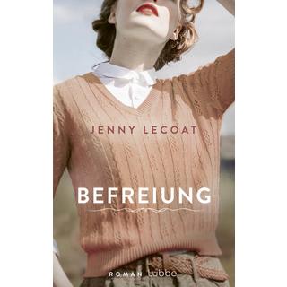 Befreiung Lecoat, Jenny; Kreutzer, Anke (Übersetzung) Copertina rigida 