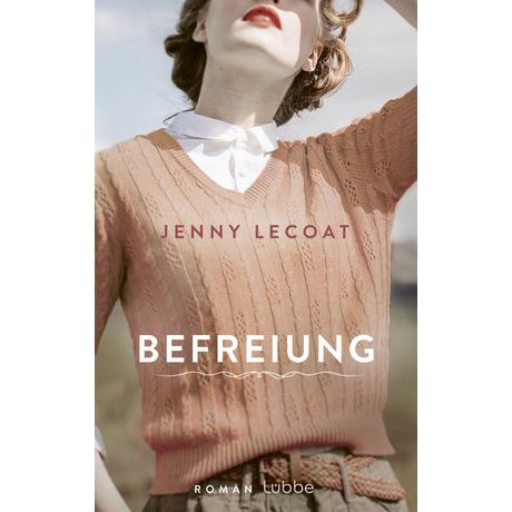 Befreiung Lecoat, Jenny; Kreutzer, Anke (Übersetzung) Copertina rigida 