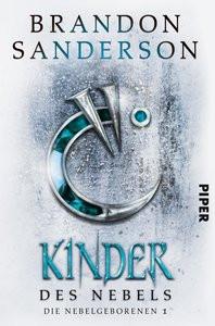 Kinder des Nebels Sanderson, Brandon; Siefener, Michael (Übersetzung) Couverture rigide 