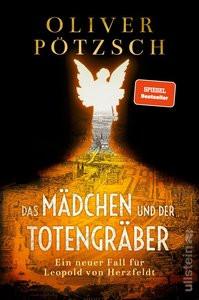 Das Mädchen und der Totengräber (Die Totengräber-Serie 2) Pötzsch, Oliver Copertina rigida 