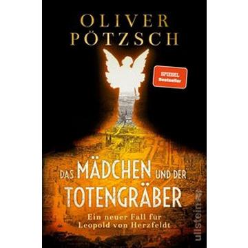 Das Mädchen und der Totengräber (Die Totengräber-Serie 2)