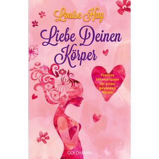 Liebe Deinen Körper Hay, Louise Livre de poche 