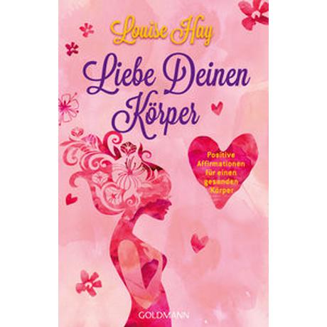 Liebe Deinen Körper Hay, Louise Livre de poche 