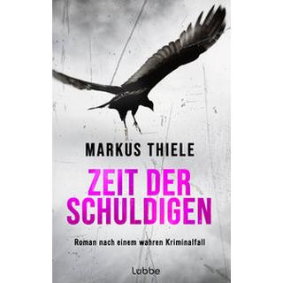 Zeit der Schuldigen Thiele, Markus Couverture rigide 