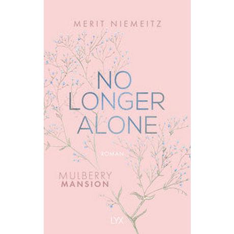 No Longer Alone - Mulberry Mansion Niemeitz, Merit Copertina rigida 