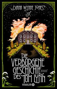 Die verborgene Geschichte des Tom Lynn Wynne Jones, Diana; Harranth, Wolf (Übersetzung) Couverture rigide 