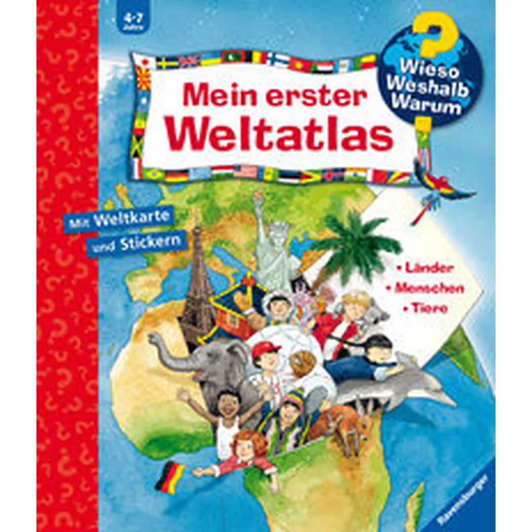 Ravensburger - Wieso? Weshalb? Warum?: Mein erster Weltatlas, Erne, Andrea; Ebert, Anne (Illustrationen)