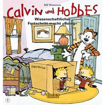 Calvin und Hobbes 6: Wissenschaftlicher Fortschritt macht 'Boing'