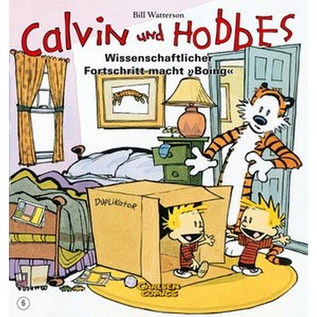 Calvin und Hobbes 6: Wissenschaftlicher Fortschritt macht 'Boing' Watterson, Bill; Watterson, Bill (Illustrationen) Copertina rigida 