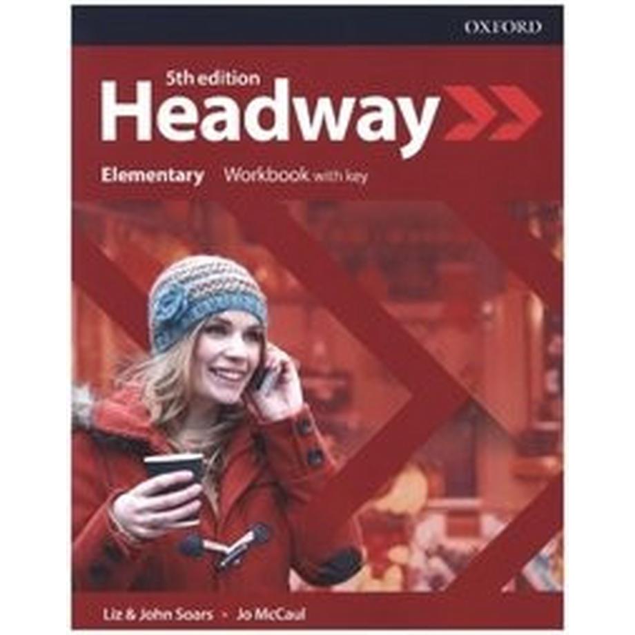 Oxford University Press  Headway: Elementary: Workbook with Key 