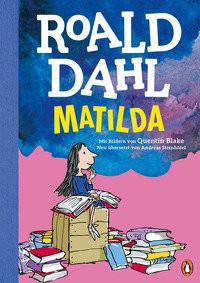 Matilda Dahl, Roald; Blake, Quentin (Illustrationen); Steinhöfel, Andreas (Übersetzung) Gebundene Ausgabe 