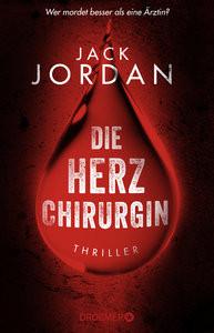 Die Herzchirurgin Jordan, Jack; Zühlke, Sigrun (Übersetzung) Couverture rigide 