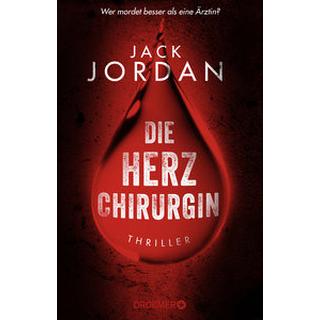 Die Herzchirurgin Jordan, Jack; Zühlke, Sigrun (Übersetzung) Couverture rigide 