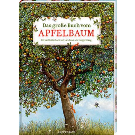 Das große Buch vom Apfelbaum Holger Haag; Baus, Lars (Illustrationen) Gebundene Ausgabe 